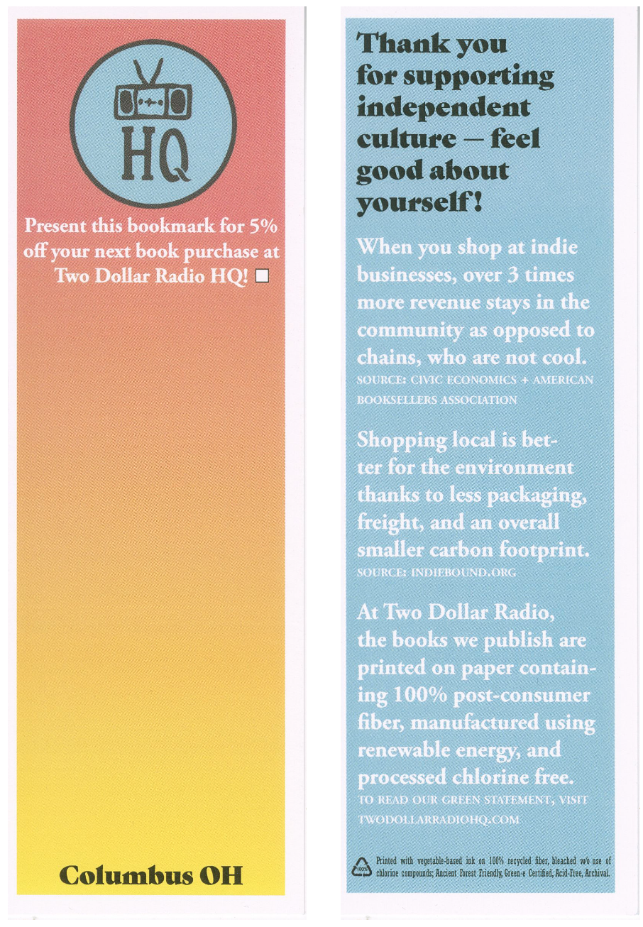 Two Dollar Radio Headquarters